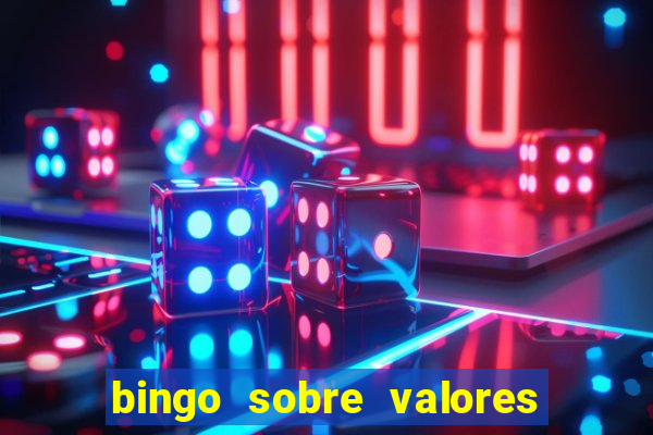 bingo sobre valores para imprimir